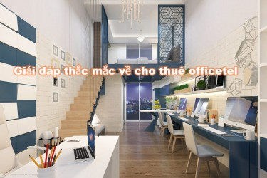 Bộ Xây dựng vừa có giải đáp rõ về cho thuê officetel