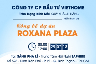 Cơ Hội Sở Hữu Căn Hộ Dưới 1 Tỷ Tại Lễ Công Bố Dự Án Roxana Plaza